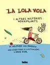 La Lola Vola