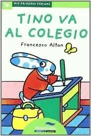 Tino Va Al Colegio (Mayúsculas)