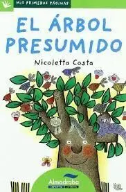 El Árbol Presumido (Mayúsculas)