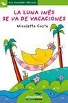 La Luna Inés se Va de Vacaciones