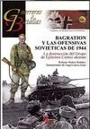 Bagration y las Ofensivas Soviéticas de 1944