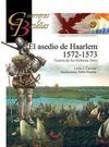EL ASEDIO DE HAARLEM 1572-1573