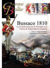 BUSSACO 1810. LA INVASIÓN FRANCESA DE PORTUGAL EN LA GUERRA DE INDEPENDENCIA ESPAÑOLA