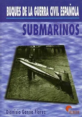 Obra Completa Buques de la Guerra Civil Española