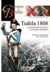 TUDELA 1808. LA PRIMERA DERROTA DE LOS VENCEDORES DE BAILEN