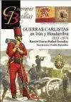Guerreros y Batallas. 111: Guerras Carlistas en Irun y Honda