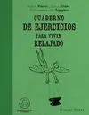 Vivir Relajado Cuaderno de Ejercicios