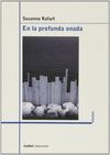 EN LA PROFUNDA ONADA