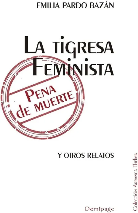 La Tigresa Feminista. Pena de Muerte