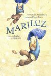 MARILUZ Y SUS EXTRAÃAS AVENTURAS