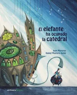 El Elefante Ha Ocupado la Catedral