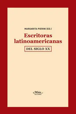 Escritoras Latinoamericanas del Siglo Xx