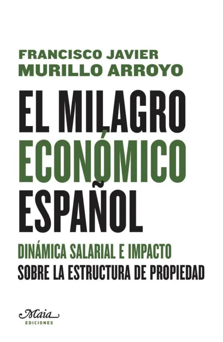 El Milagro Económico Español