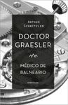 DOCTOR GRAESLER, MÉDICO DE BALNEARIO