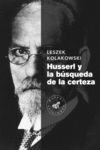 HUSSERL Y LA BÚSQUEDA DE LA CERTEZA