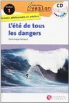 EVASION NIVEAU 1 L´ETE DE TOUS LES DANGERS + CD