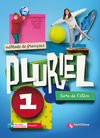 PLURIEL 1 - LIVRE DE ELEVÉ -1º ESO