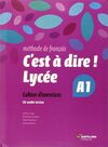 C'EST A DIRE LYCEE A1 - EXERCICES + CD