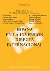 ESPAÑA EN LA INVERSIÓN DIRECTA INTERNACIONAL