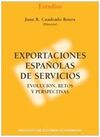 EXPORTACIONES ESPAÑOLAS DE SERVICIOS