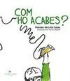 Com Ho Acabes