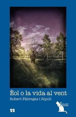 Èol o la Vida Al Vent