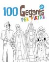 100 GEGANTS PER PINTAR. VOLUM 2