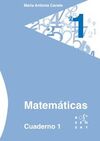 MATEMÁTICAS. CUADERNO 1 - 1º ED. PRIM.