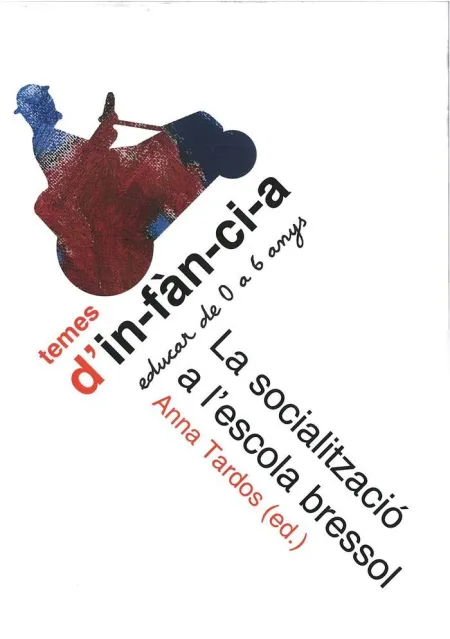 La Socialització a L'escola Bressol