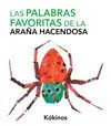 Las Palabras Favoritas de la Araña Hacendosa