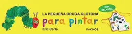 La Pequeña Oruga Glotona para Pintar