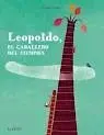 Leopoldo, el Caballero del Ciempiés
