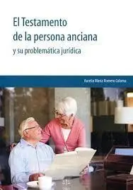 El Testamento de la Persona Anciana