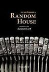 LLAMEMOSLA RANDOM HOUSE