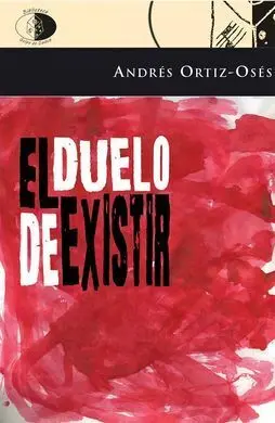El Duelo de Existir