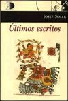 ÚLTIMOS ESCRITOS (LIBROS DEL INNOMBRABLE)