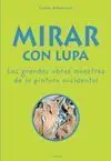 Mirar con Lupa