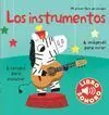 Los Instrumentos. Mi Primer Libro de Sonidos