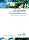 Derecho, Gobernanza y Tecnologías de la Información en la Sociedad del Conocimiento