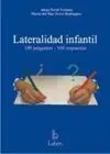 Lateralidad Infantil: 100 Preguntas, 100 Respuestas