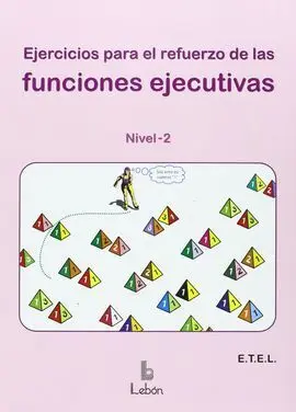 Ejercicios para el Refuerzo de las Funciones Ejecutivas