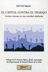 EL CAPITAL CONTRA EL TRABAJO