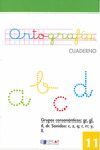 CUADERNO DE ORTOGRAFIA 11 - 2º ED. PRIM.