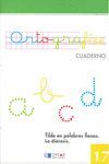 CUADERNO DE ORTOGRAFIA 17 - 4º ED. PRIM.