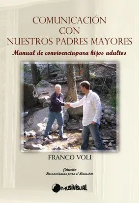 Comunicación con nuestros Padres Mayores