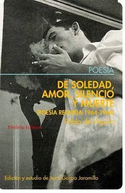 De Soledad, Amor, Silencio y Muerte