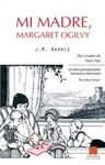 MI MADRE, MARGARET OGILVY