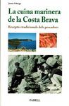 LA CUINA MARINERA DE LA COSTA BRAVA