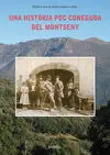 Una Història Poc Coneguda del Montseny. Il·lustres Estadants del Mas la Figuera