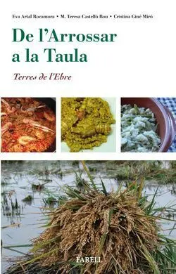 De L´arrossar a la Taula